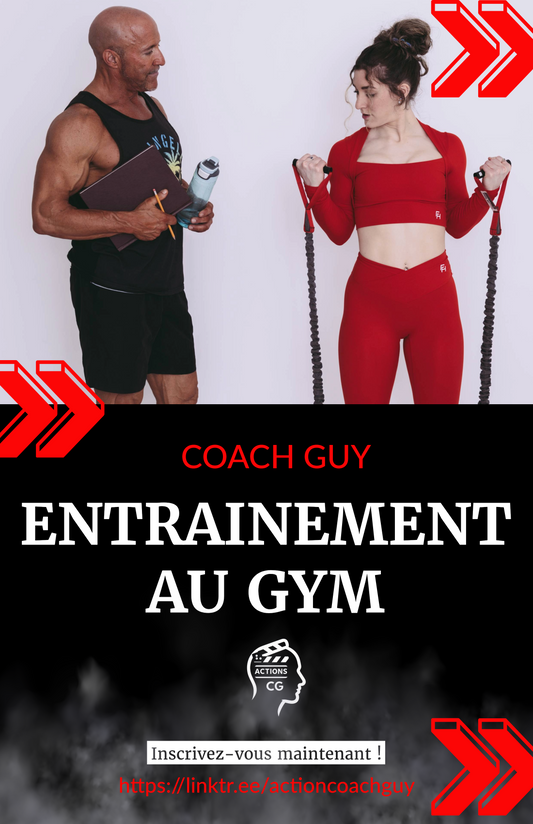 ENTRAINEMENT AU GYM - Coach Guy